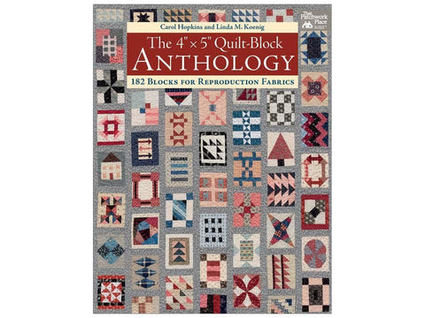 Martingale The 4 x 5 Quilt Block Anthology by Carol Hopkins and Linda Koenig Book 2017