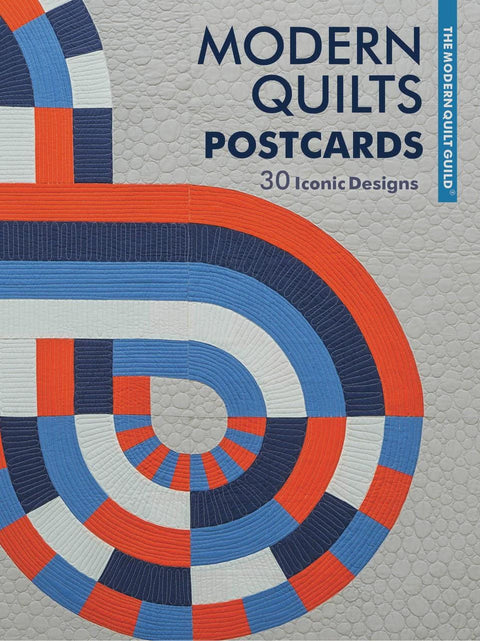Modern Quilts Postcards of 30 Iconic Designs