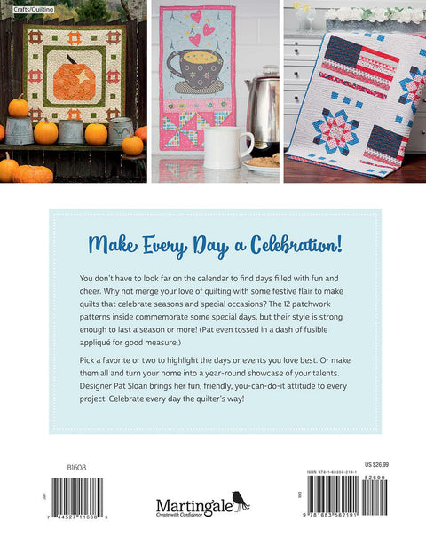 Martingale Pat Sloan's Holiday Hoopla Festive Quilts for Everyday & Special Occasions by Pat Sloan Quilt Pattern Book